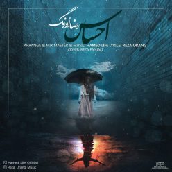 Reza Oang – Ehsas